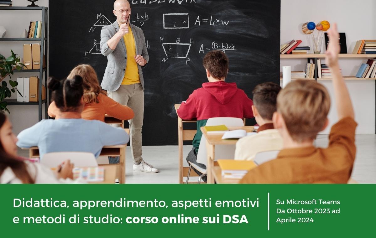 Didattica, apprendimento, aspetti emotivi e metodi di studio: corso online sui DSA